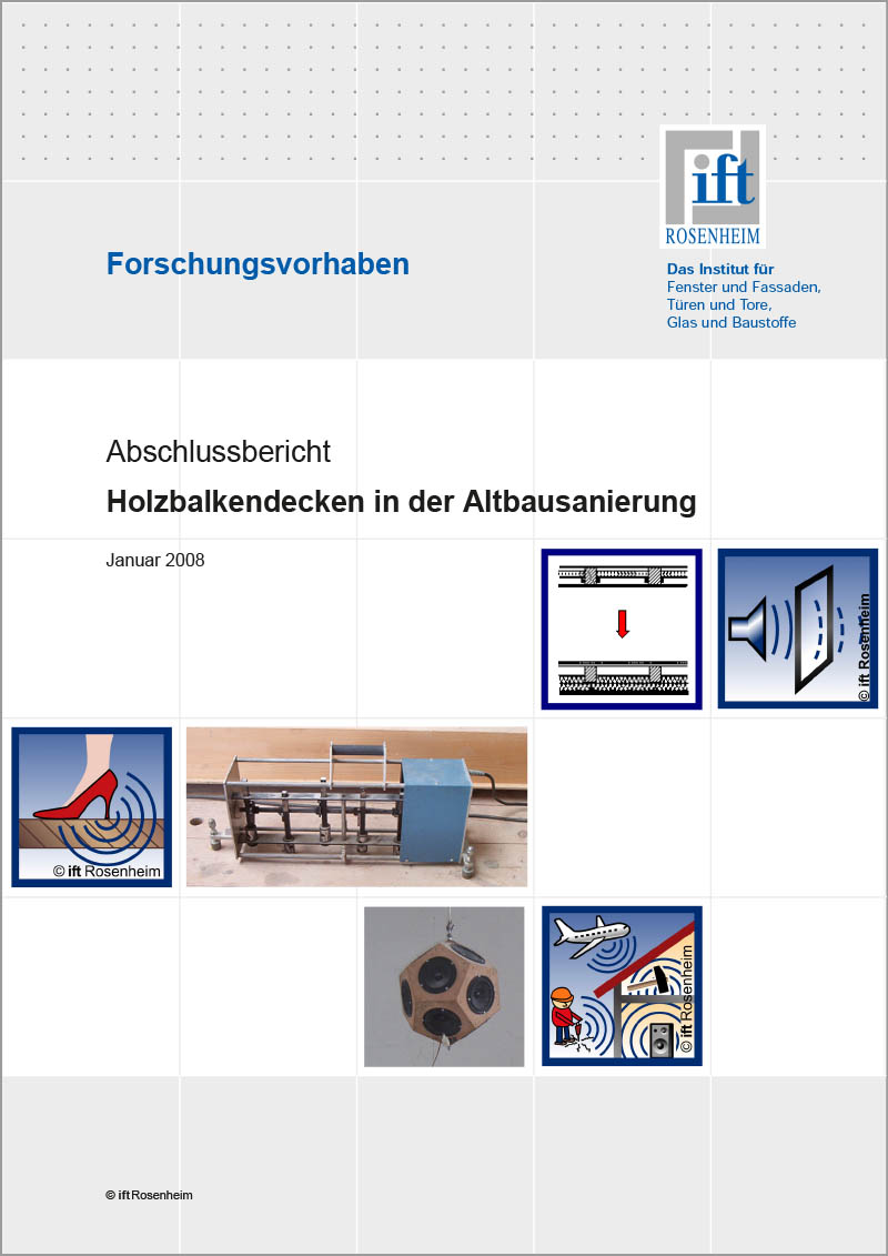 Forschungsbericht Holzbalkendecken in der Altbausanierung