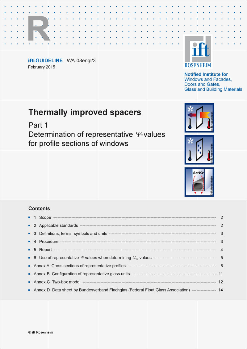 ift Guideline WA-08engl/3 – Thermally improved spacer Part 1