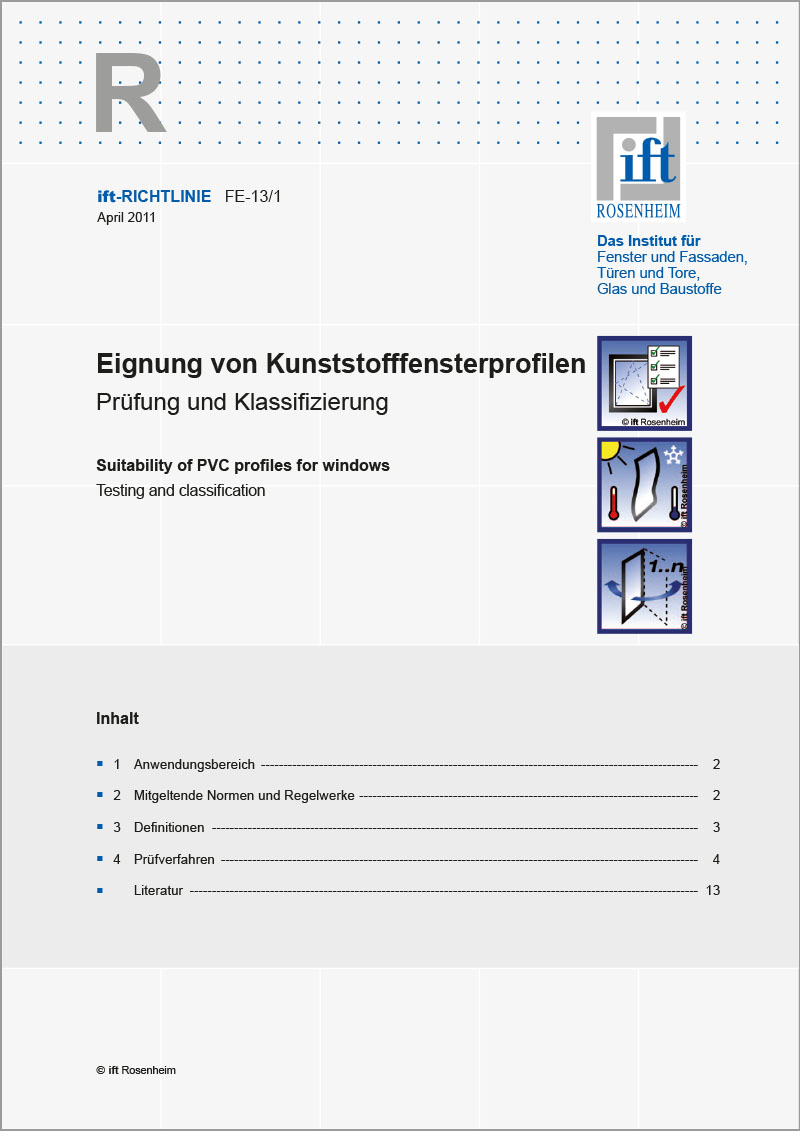 ift-Richtlinie – FE-13/1 Eignung von Kunststofffensterprofilen