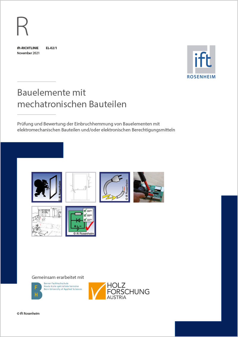 ift-Richtlinie EL-02/1 Bauelemente mit mechatronischen Bauteilen