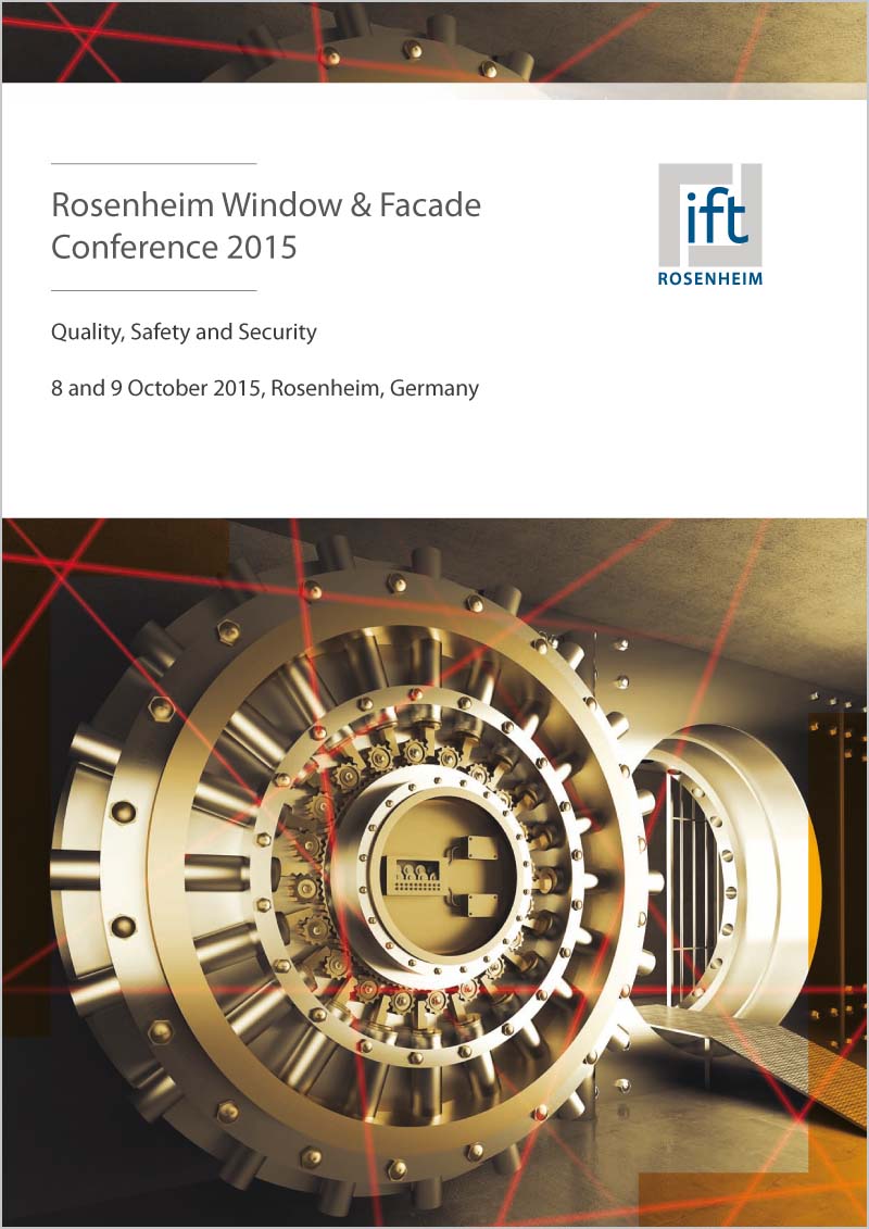 Rosenheim Window & Facade Conference 2015 „Quality, Safety and Security“