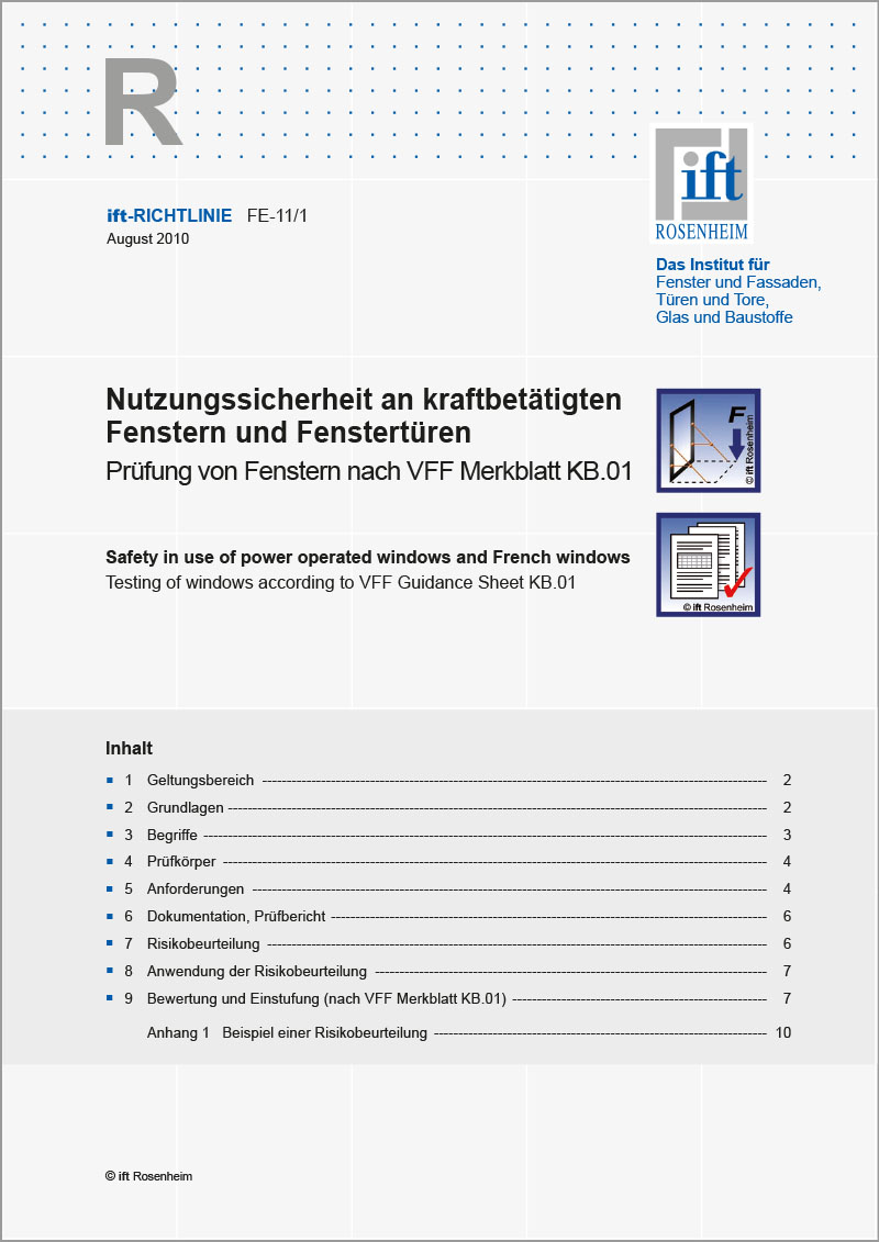 ift-Richtlinie FE-11/1 – Nutzungssicherheit an kraftbetätigten Fenstern und Fenstertüren